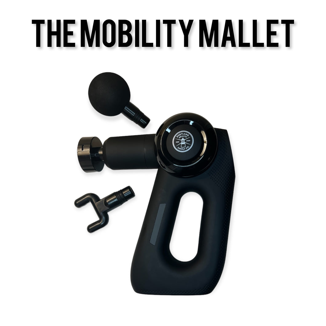 The Mobility Mallet